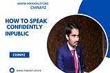 How to Speak Confidently in Public | The most effective method to Speak