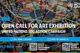 UN SDG Action Campaign and HUG Launch Open Call for Art Exhibition