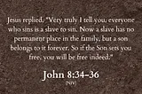 John 8: How Slaves are Freed