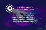 What is “The Code of Practice for General Purpose AI” (GPAI CoP) within the AI Law?