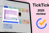 TickTick for iPad: 2025 review