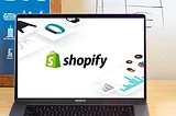 Why Shopify is the Best for eCommerce Business