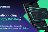 Introduct about Godex.ai — Smart Trading with Whale Wallet.