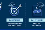 Policy Spotlight: Public Service Loan Forgiveness Waiver deadline is October 31