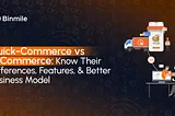 Quick-Commerce vs e-Commerce