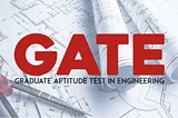 Graduate Aptitude Test in Engineering(GATE) for CSE