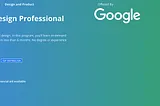 My UX Journey: Why I started Google’s UX Design Professional Certificate course on Coursera