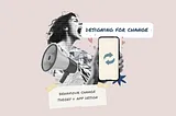 Collage showing a women shouting “Designing for change”, a phone with a change icon, a speaker and a notes saying “behaviour change theory + design.”.