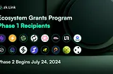 Ecosystem Grants Program Phase 1 Approves 16 Projects: Phase 2 Commences