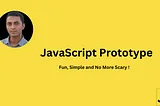 JavaScript Prototype: The Ultimate Guide with Hands-On Examples