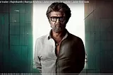 Watch a Rajinikanth Movie — First Day Any Show — Check!