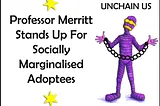 Prof. Merritt Supports Adoptees!
