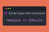 Migrate Angular Elements to the New Build System