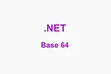 .Net Base 64 Image