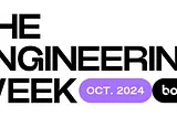 The Engineering Week