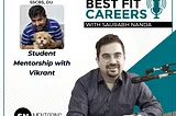 Student Mentorship with Vikrant