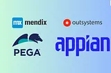 Comparing PowerApps, Mendix, OutSystems, Appian, and Pega: Choosing the Right Low-Code Platform for…