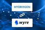Hydro Blocktoberfest: Introducing Wyre, Our First KYC Partner!