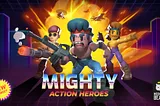 Unveiling Mighty Action Heroes and our US$10M fundraise led by Framework Ventures