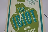 Romanticizing Buying “The Idiot” by Fyodor Dostoyevsky