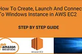 How to create a Windows Ec2 instance in AWS?