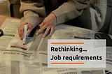 Rethinking…Job Requirements