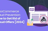 WooCommerce Fraud Prevention