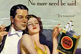 An ad featuring a smoking couple standing under the slogan “No more need be said”.
