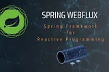 Spring WebFlux Tutorial: Supercharge Your Performance with Java Reactive Programming for…