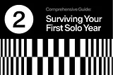 Surviving Your First Year Solo: Finding Your First Client — Part 2