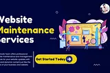 Website Maintenance Packages: Don’t Stress About Your Site