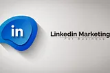 Unlocking the Power of LinkedIn: Your Ultimate Guide to Lead Generation