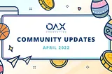 April 2022 Community Update