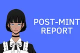 Post-mint Report