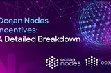 Unleashing the Power of Data Sharing: A Comprehensive Guide to Ocean Nodes