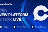 The new Cryptolocally platform is finally here!