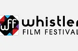 Whistler Film Festival Rolls Out 2018 Film Lineup and Juries