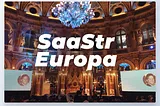 First SaaStr Europa conference. Attendee experience.