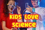 How I Got My 5-Year-Old Hooked On Science