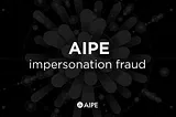 AIPE impersonation fraud