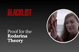 Raymond Reddington WAS indeed Katarina Rostova in ‘The Blacklist’ series