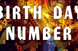 Your Days are “Numbered”