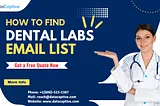 How to Find Dental Labs Email List for Free in USA?