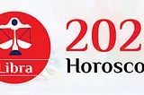 Libra Horoscope 2025