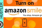 How To Enable Amazon Smiles Charitable Giving In Your Amazon App