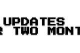 UPDATES FOR TWO