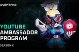 Overtake Ambassador Program Season 2 (~ 10/2)