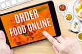 Benefits of Online Food Ordering System That Every Restaurant Owner Should Know