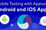 Appium App Management: The Ultimate Toolkit for Test Automation