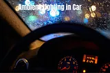 Ambient Lighting in Car: Elevate Your Driving Experience